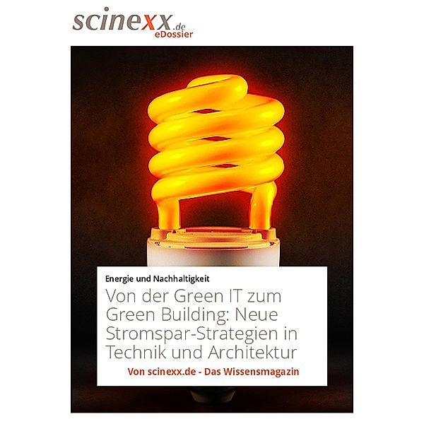Von der Green IT zum Green Building, Dieter Lohmann