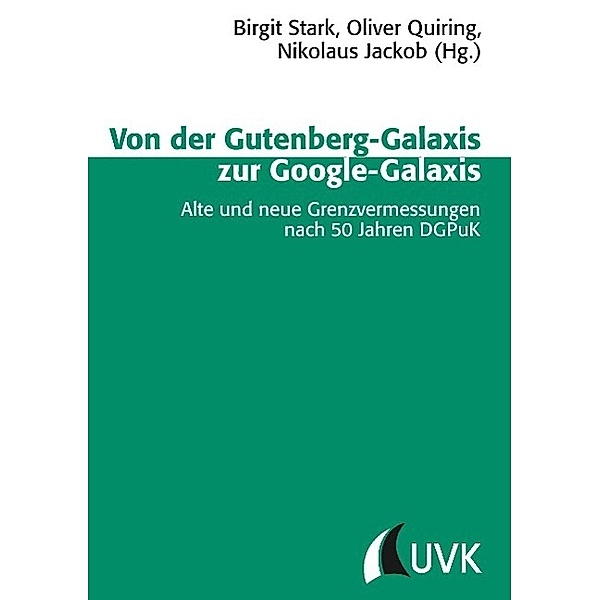Von der Gutenberg-Galaxis zur Google-Galaxis