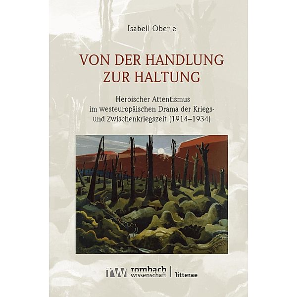 Von der Handlung zur Haltung / Litterae Bd.254, Isabell Oberle