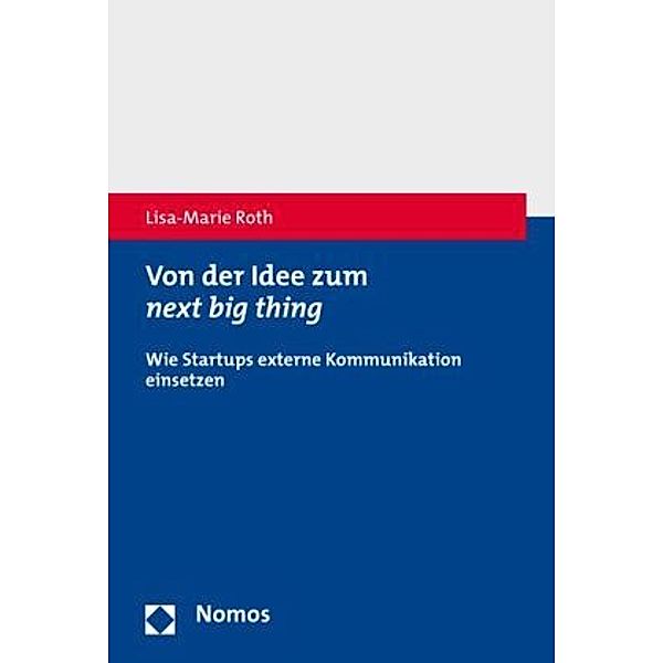 Von der Idee zum next big thing, Lisa-Marie Roth