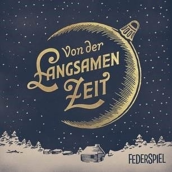Von Der Langsamen Zeit (Vinyl), Federspiel