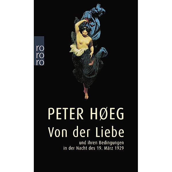 Von der Liebe und ihren Bedingungen in der Nacht des 19. März 1929, Peter Høeg