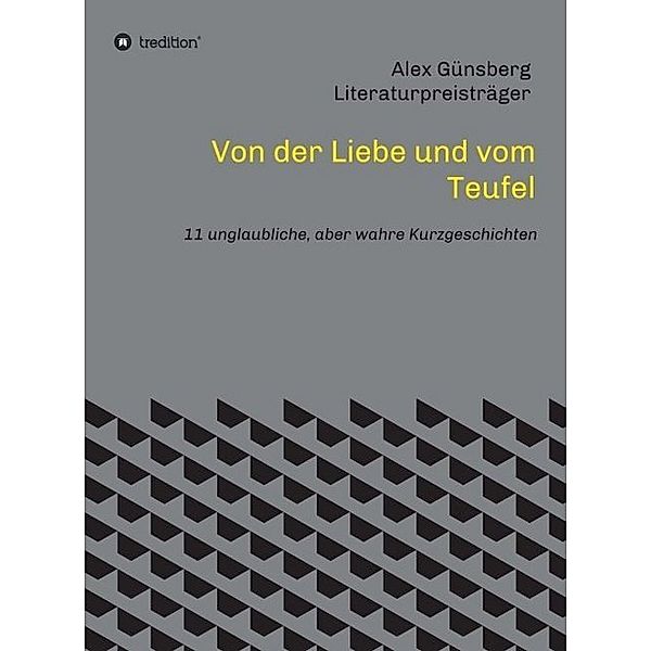 Von der Liebe und vom Teufel, Alex Günsberg