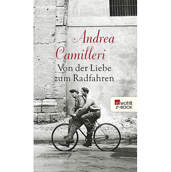 Von der Liebe zum Radfahren, Andrea Camilleri