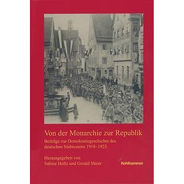 Von der Monarchie zur Republik