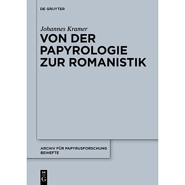 Von der Papyrologie zur Romanistik, Johannes Kramer
