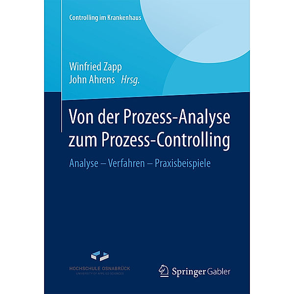 Von der Prozess-Analyse zum Prozess-Controlling