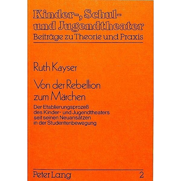 Von der Rebellion zum Märchen, Ruth Kayser