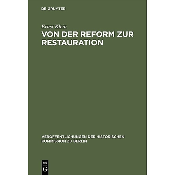 Von der Reform zur Restauration, Ernst Klein