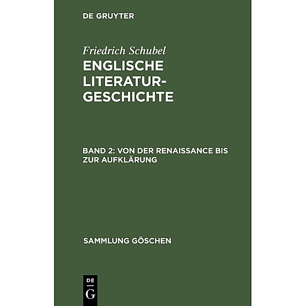 Von der Renaissance bis zur Aufklärung / Sammlung Göschen Bd.1116, Friedrich Schubel
