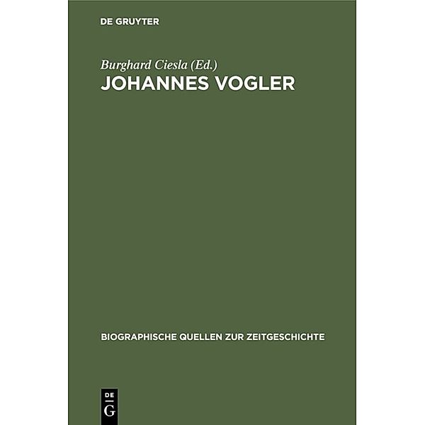 Von der Rüstungsfirma zum volkseigenen Betrieb, Johannes Vogler