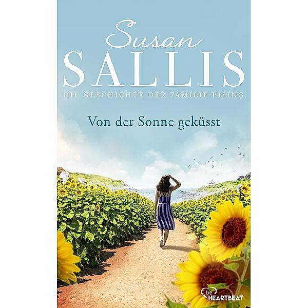 Von der Sonne geküsst / Die bewegende Geschichte der Familie Rising Bd.2, Susan Sallis