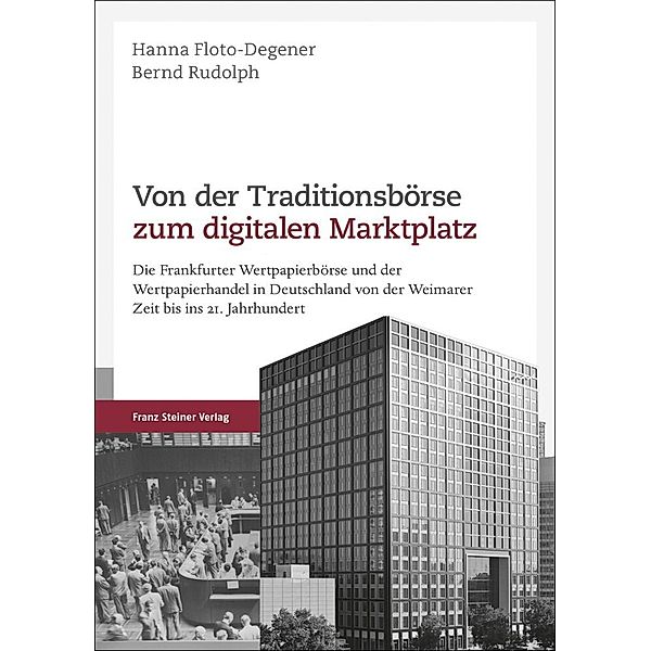 Von der Traditionsbörse zum digitalen Marktplatz