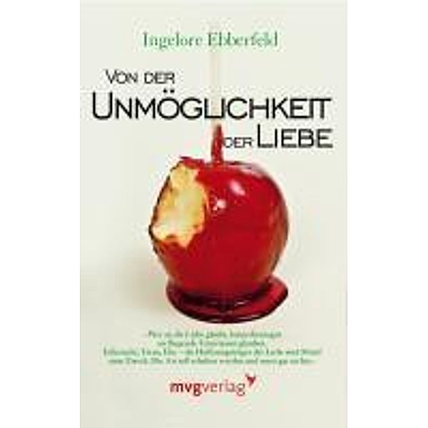 Von der Unmöglichkeit der Liebe, Ingelore Ebberfeld