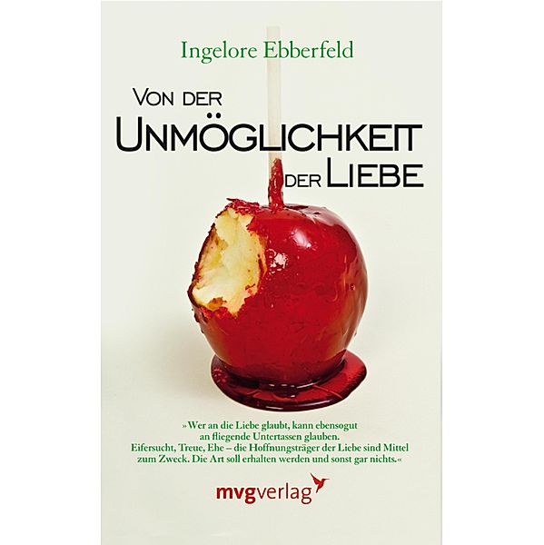 Von der Unmöglichkeit der Liebe, Ingelore Ebberfeld