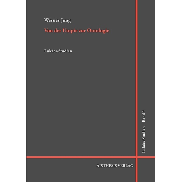 Von der Utopie zur Ontologie, Werner Jung