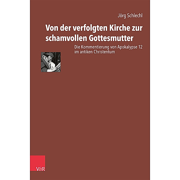 Von der verfolgten Kirche zur schamvollen Gottesmutter, Jörg Schlechl