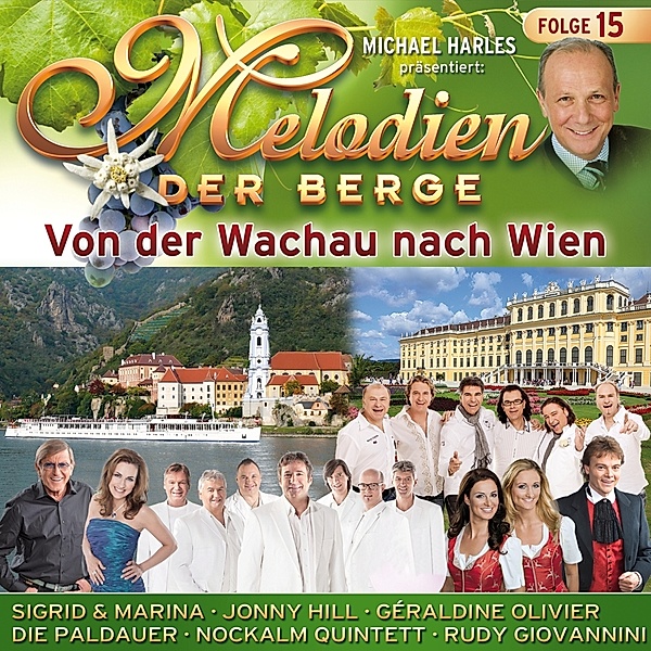 Von Der Wachau Nach Wien-F.15, Melodien Der Berge