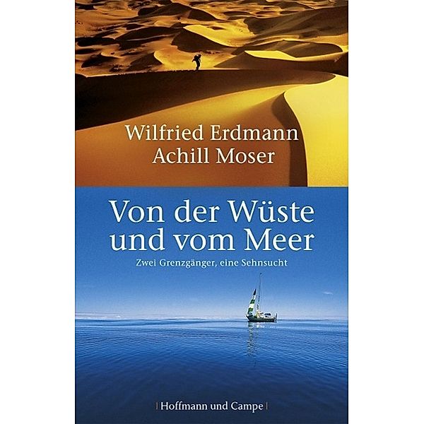 Von der Wüste und vom Meer, Wilfried Erdmann, Achill Moser