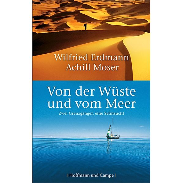 Von der Wüste und vom Meer, Wilfried Erdmann, Achill Moser