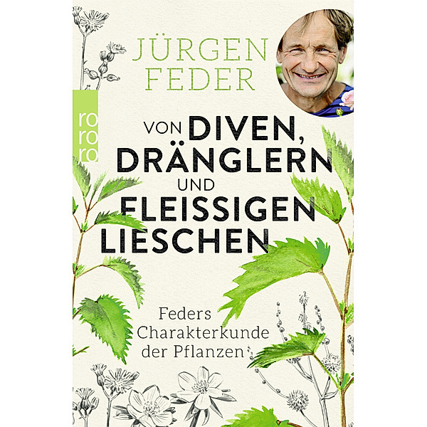 Von Diven, Dränglern und fleissigen Lieschen, Jürgen Feder