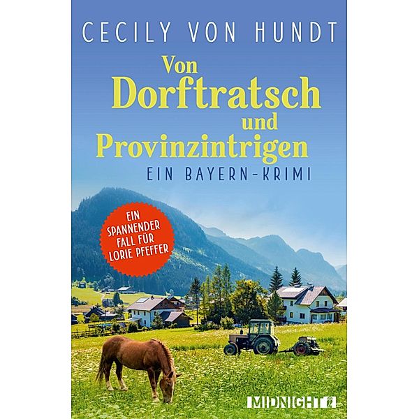 Von Dorftratsch und Provinzintrigen, Cecily von Hundt