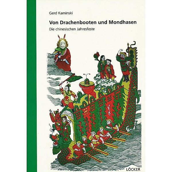 Von Drachenbooten und Mondhasen, Gerd Kaminski