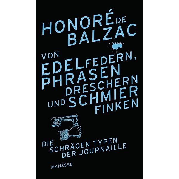 Von Edelfedern, Phrasendreschern und Schmierfinken, Honoré de Balzac