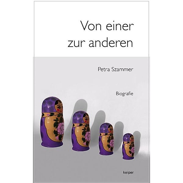 Von einer zur anderen, Petra Szammer