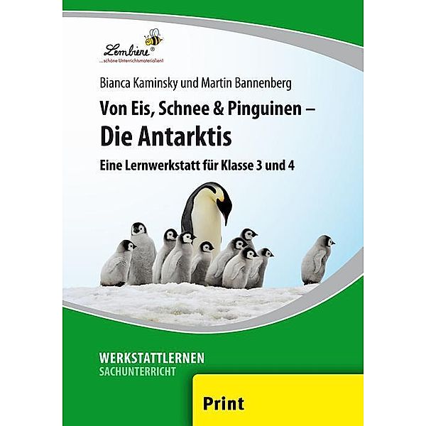 Von Eis, Schnee und Pinguinen - Die Antarktis, Martin Bannenberg