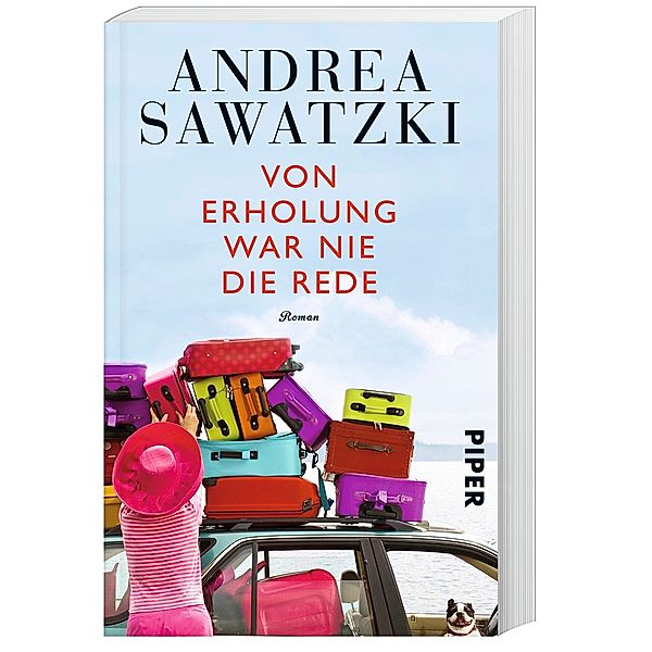 Von Erholung war nie die Rede / Die Bundschuhs Bd.2, Andrea Sawatzki