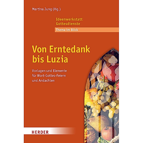 Von Erntedank bis Luzia