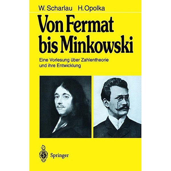 Von Fermat bis Minkowski, W. Scharlau, H. Opolka
