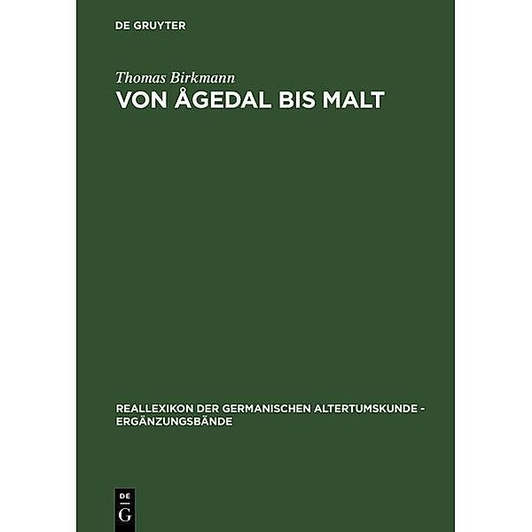 Von Ågedal bis Malt / Reallexikon der Germanischen Altertumskunde - Ergänzungsbände Bd.12, Thomas Birkmann