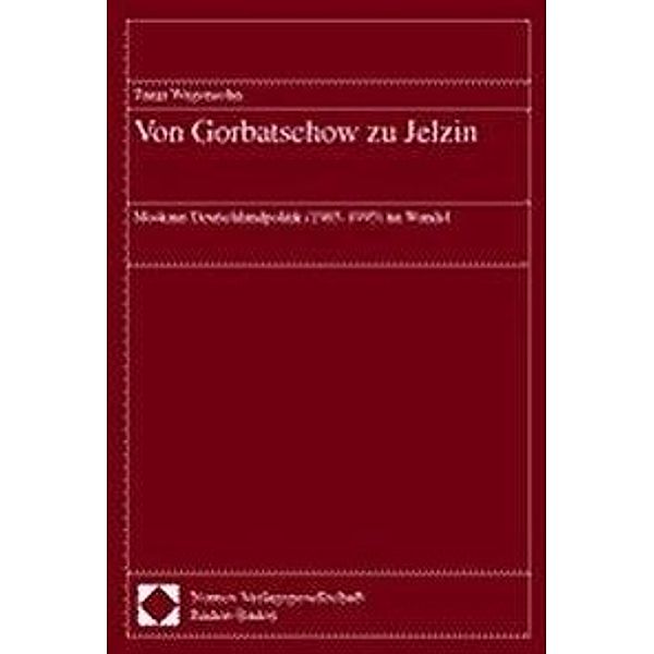 Von Gorbatschow zu Jelzin, Tanja Wagensohn