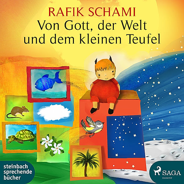 Von Gott, der Welt und dem kleinen Teufel,1 Audio-CD,, Rafik Schami