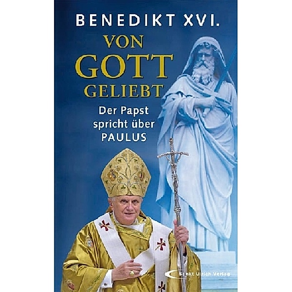 Von Gott geliebt, Benedikt XVI.