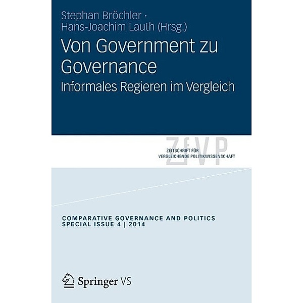 Von Government zu Governance / Zeitschrift für Vergleichende Politikwissenschaft - Sonderhefte