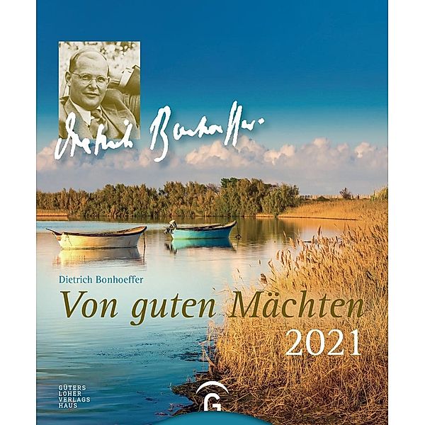 Von guten Mächten 2021, Dietrich Bonhoeffer