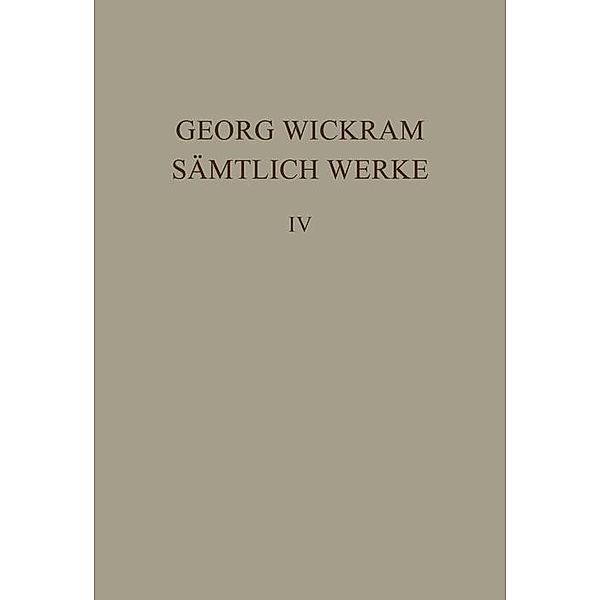 Von Guten und Bosen Nachbaurn / Ausgaben deutscher Literatur des 15. bis 18. Jahrhunderts Bd.10, Georg Wickram