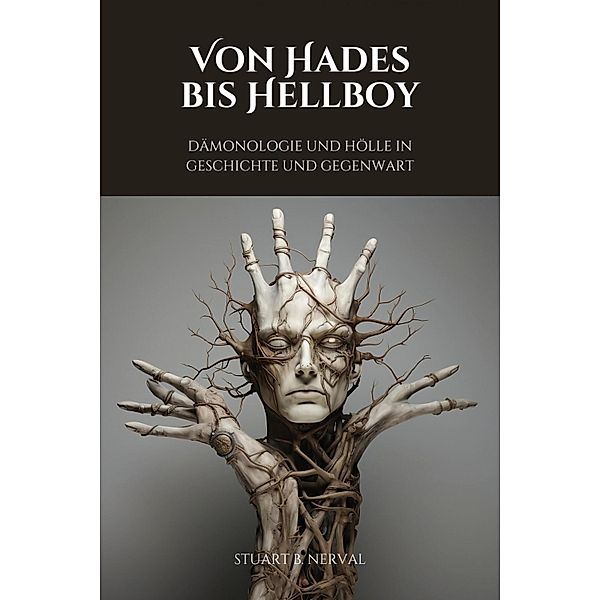 Von Hades bis Hellboy, Stuard B. Nerval