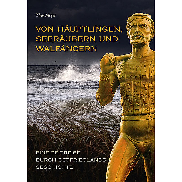 Von Häuptlingen, Seeräubern und Walfängern, Theo Meyer