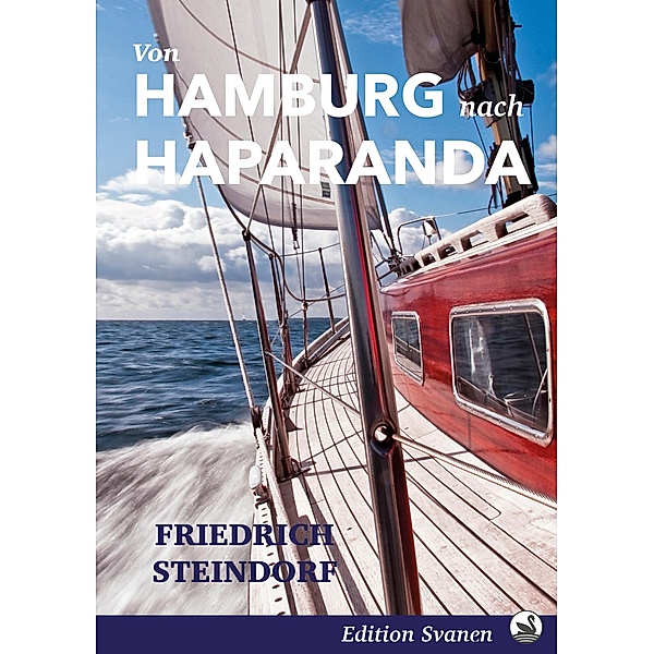 Von Hamburg nach Haparanda, Friedrich Steindorf
