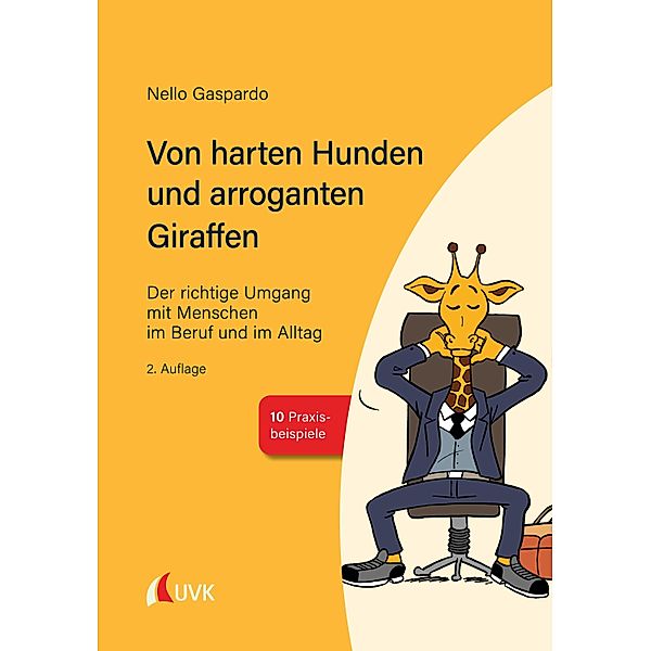 Von harten Hunden und arroganten Giraffen, Nello Gaspardo