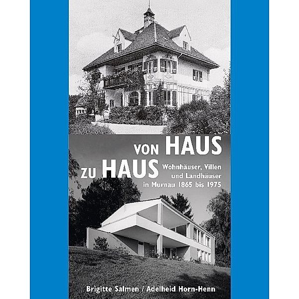 Von Haus zu Haus, Brigitte Salmen, Adelheid Horn-Henn