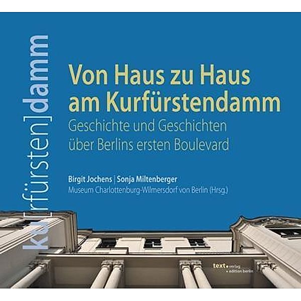 Von Haus zu Haus am Kurfürstendamm, Birgit Jochens, Sonja Miltenberger