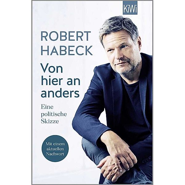 Von hier an anders, Robert Habeck