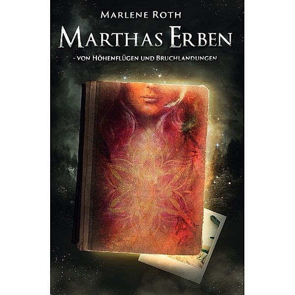 Von Höhenflügen und Bruchlandungen, Marlene Roth