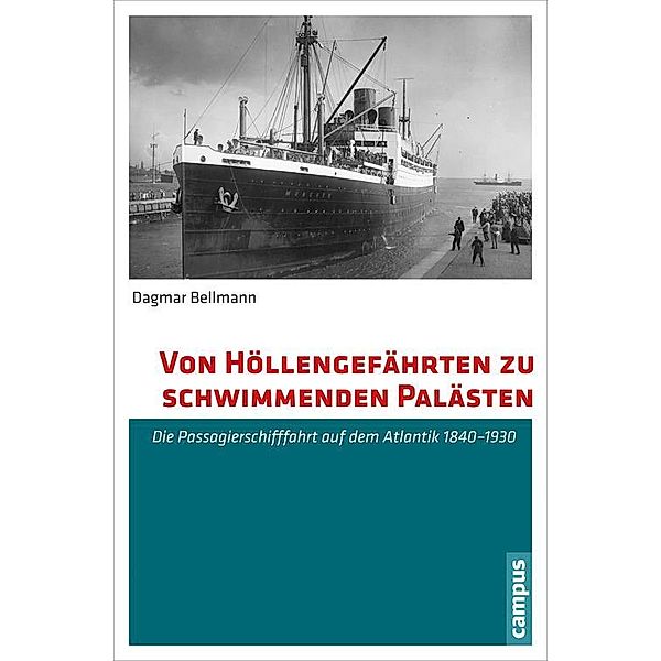 Von Höllengefährten zu schwimmenden Palästen, Dagmar Bellmann