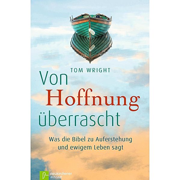 Von Hoffnung überrascht, Tom Wright